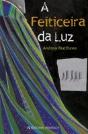 A Feiticeira da Luz - Preview