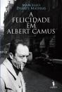 A Felicidade de Albert Camus - Preview