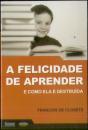 A Felicidade de Aprender - Preview