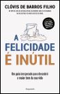 A Felicidade É Inútil - Preview