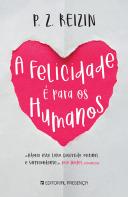 A Felicidade é para os Humanos