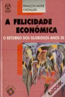A Felicidade Económica