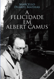 Capa do artigo A Felicidade Em Albert Camus