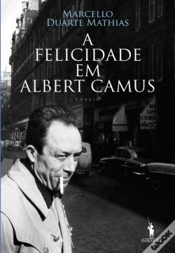 Capa do artigo A Felicidade Em Albert Camus