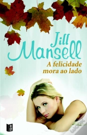 Capa do artigo A Felicidade Mora ao Lado