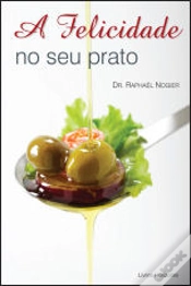Capa do artigo A Felicidade no seu Prato