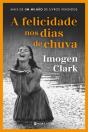 A Felicidade nos Dias de Chuva - Preview