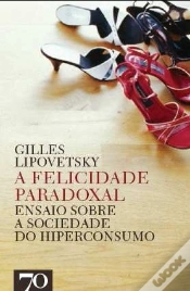 Capa do artigo A Felicidade Paradoxal