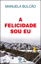 A Felicidade Sou Eu