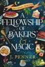 A Fellowship Of Bakers & Magic - Preview