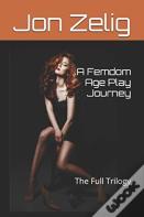 A Femdom Age Play Journey