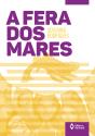 A Fera Dos Mares - Preview