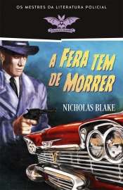 Capa do artigo A Fera Tem de Morrer
