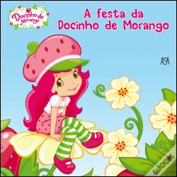 Capa do artigo A Festa da Docinho de Morango