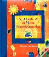 A Festa da Minha Primeira Comunhão