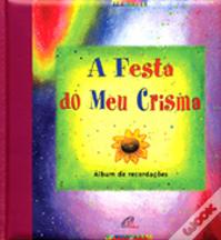 A Festa do Meu Crisma