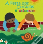 A Festa dos Círculos - A Primavera