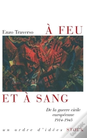 Capa do artigo À Feu Et À Sang ; De La Guerre Civile Européenne, 1914-1945