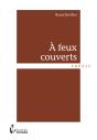 À Feux Couverts - Preview