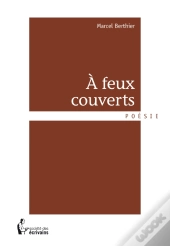À Feux Couverts