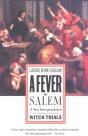 A Fever In Salem - Preview