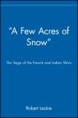 "A Few Acres Of Snow" - Preview