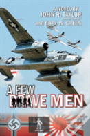 A Few Brave Men