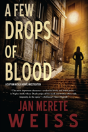 A Few Drops Of Blood - Preview