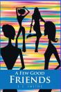 A Few Good Friends - Preview