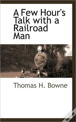 Capa do artigo A Few Hour'S Talk With A Railroad Man
