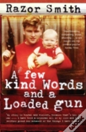Capa do artigo A Few Kind Words And A Loaded Gun