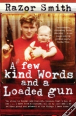 Capa do artigo A Few Kind Words And A Loaded Gun