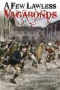 A Few Lawless Vagabonds - Preview
