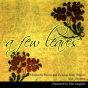 A Few Leaves - Preview