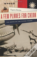 A Few Planes For China