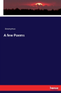 A Few Poems - Preview