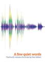 A Few Quiet Words - Preview