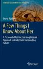 A Few Things I Know About Her - Preview