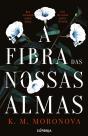 A Fibra das Nossas Almas - Preview
