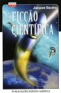 A Ficção Científica - Preview