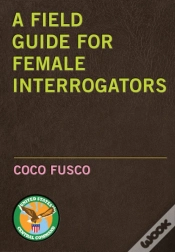 Capa do artigo A Field Guide For Female Interrogators