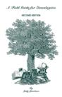A Field Guide For Genealogists. Second Edition - Preview