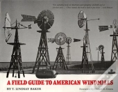 A Field Guide To American Windmills
