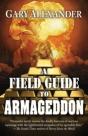 A Field Guide To Armageddon - Preview