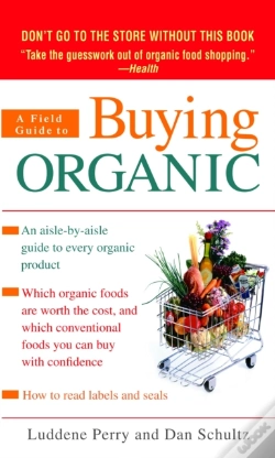Capa do artigo A Field Guide To Buying Organic