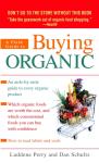 A Field Guide To Buying Organic