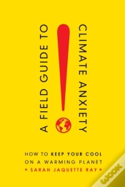 Capa do artigo A Field Guide To Climate Anxiety