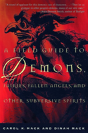 A Field Guide To Demons, Fairies, Fallen Angels And Other Subversive Spirits - Preview