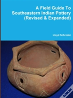 Capa do artigo A Field Guide To Southeastern Indian Pottery (Revised & Expanded)