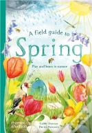 A Field Guide To Spring